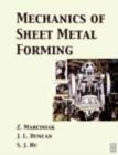 Image for Mechanics of sheet metal forming