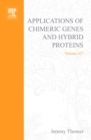 Image for Applications of chimeric genes and hybrid proteins.: (Cell biology and physiology)