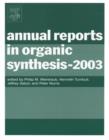 Image for Annual Reports in Organic Synthesis (2003) : 2003