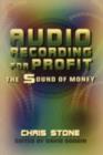 Image for Audio Recording for Profit: The Sound of Money