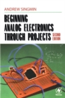 Image for Beginning analog electronics through projects