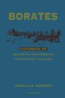 Image for Borates: handbook of deposits, processing, properties, and use.