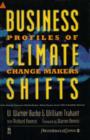 Image for Business climate shifts: profiles of change makers