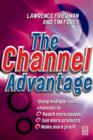 Image for Channel advantage: going to market with multiple sales channels to reach more customers, sell more products, make more profit