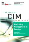 Image for Marketing Management in Practice.: Cima Publishing