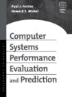 Image for Computer systems performance evaluation and prediction