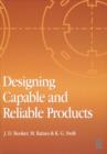 Image for Designing capable and reliable products