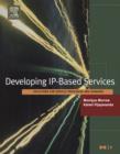 Image for Developing IP-based services: solutions for service providers and vendors