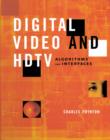 Image for Digital video and HDTV: pixels, pictures and perception
