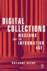 Image for Digital collections: museums and the information age.