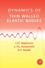 Image for Dynamics of thin walled elastic bodies