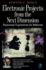 Image for Electronic projects from the next dimension: paranormal experiments for hobbyists