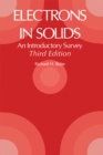 Image for Electrons in solids: an introductory survey