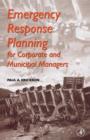Image for Emergency Response Planning for Corporate and Municipal Managers