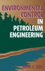 Image for Environmental control in petroleum engineering