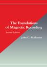 Image for The foundations of magnetic recording