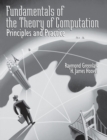 Image for Fundamentals of the Theory of Computation: Principles and Practice