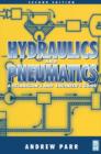 Image for Hydraulics and Pneumatics: A Technician&#39;s and Engineer&#39;s Guide