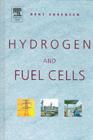 Image for Hydrogen and Fuel Cells: Emerging Technologies and Applications