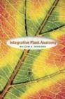 Image for Integrative plant anatomy
