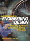 Image for Introduction to engineering design: modelling, synthesis and problem solving strategies