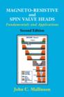 Image for Magneto-resistive and spin valve heads: fundamentals and applications