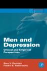 Image for Men and depression: clinical and empirical perspectives