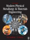 Image for Modern physical metallurgy and materials engineering: science, process, applications
