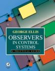 Image for Observers in control systems: a practical guide
