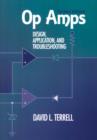Image for Op Amps: design, applications, and troubleshooting