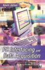 Image for PC interfacing and data acquisition: techniques for measurement, instrumentation and control