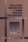 Image for Pollution prevention through process integration: systematic design tools