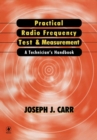 Image for Practical radio frequency test and measurement: a technician&#39;s handbook