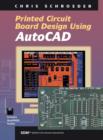 Image for Printed circuit board design using AutoCAD