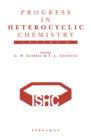 Image for Progress in heterocyclic chemistry.: (Critical review of the 2001 literature preceded by two chapters on current hetercyclic topics)