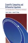 Image for Scientific computing and differential equations: an introduction to numerical methods