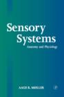 Image for Sensory systems: anatomy and physiology