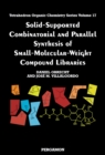 Image for Solid-supported combinatorial and parallel synthesis of small-molecular-weight compound libraries : v.17