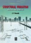 Image for Structural vibration: analysis and damping