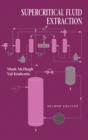 Image for Supercritical fluid extraction: principles and practice