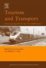 Image for Tourism and transport: issues and agenda for the new millennium