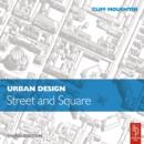 Image for Urban design: street and square