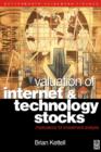 Image for Valuation of Internet and technology stocks: techniques and investment analysis