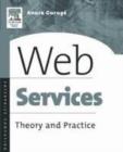 Image for Web services: theory and practice