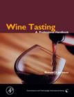 Image for Wine Tasting: A Professional Handbook
