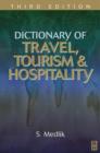 Image for Dictionary of travel, tourism and hospitality