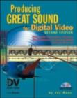 Image for Producing great sound for digital video