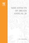 Image for Side Effects of Drugs Annual: A world-wide yearly survey of new data and trends in adverse drug reactions : 26