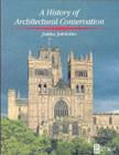 Image for A history of architectural conservation