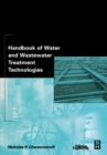 Image for Handbook of water and wastewater treatment technologies